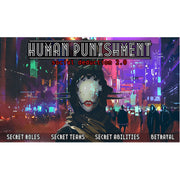 Human Punishment: Social Deduction 2.0
