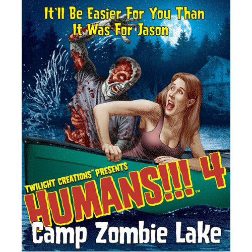 Humans!!! 4 Camp Zombie Lake