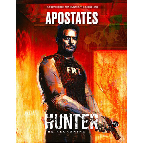 Hunter The Reckoning RPG: 5th Edition Apostates Sourcebook