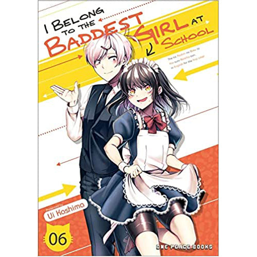 I Belong to the Baddest Girl at School Volume 06