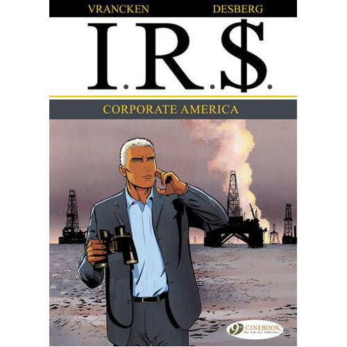 IR$, Vol. 5: Corporate America (Paperback)