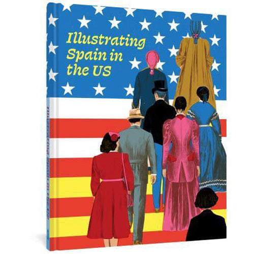Illustrating Spain in the Us (Hardback)