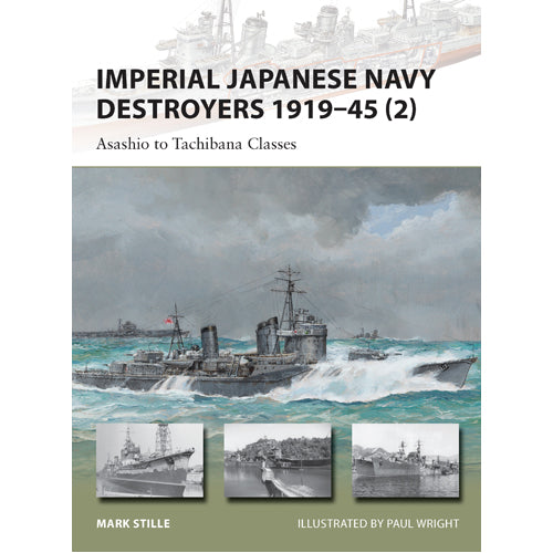 Imperial Japanese Navy Destroyers 1919–45 (2)