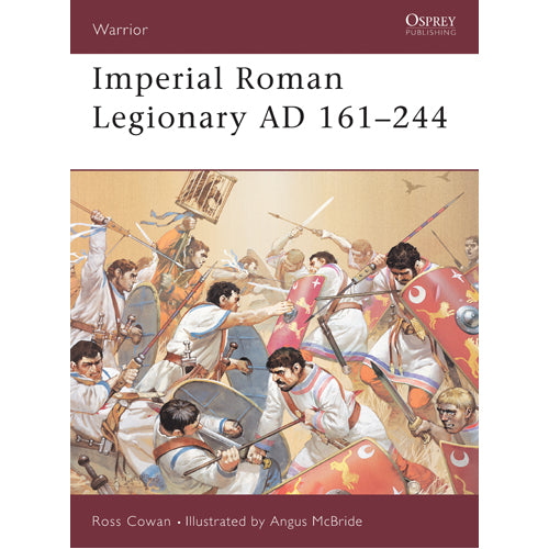 Imperial Roman Legionary AD 161–284