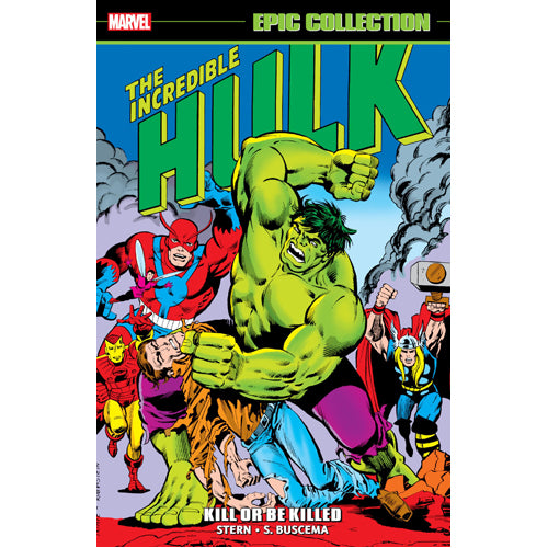 Incredible Hulk Epic Collection: Kill or Be Killed