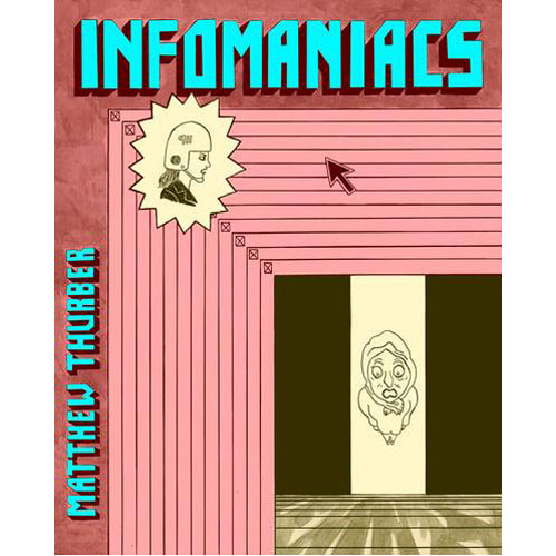 Infomaniacs (Paperback)