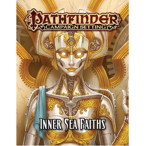 Inner Sea Faiths: Pathfinder Campaign Setting