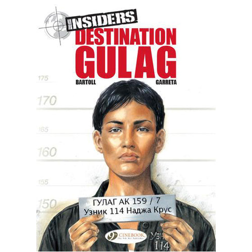 Insiders, Vol. 5: Destination Gulag (Paperback)