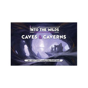 Into The Wilds Battlemap Book: Volume 2: Caves And Caverns