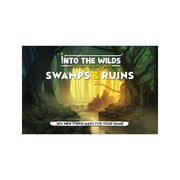 Into The Wilds Battlemap Book: Volume 2: Swamps And Ruins