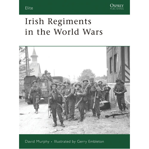 Irish Regiments in the World Wars