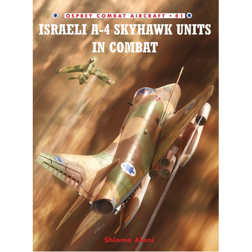 Israeli A-4 Skyhawk Units in Combat