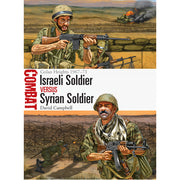 Israeli Soldier vs Syrian Soldier