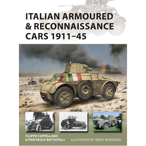 Italian Armoured & Reconnaissance Cars 1911–45