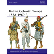 Italian Colonial Troops 18821960