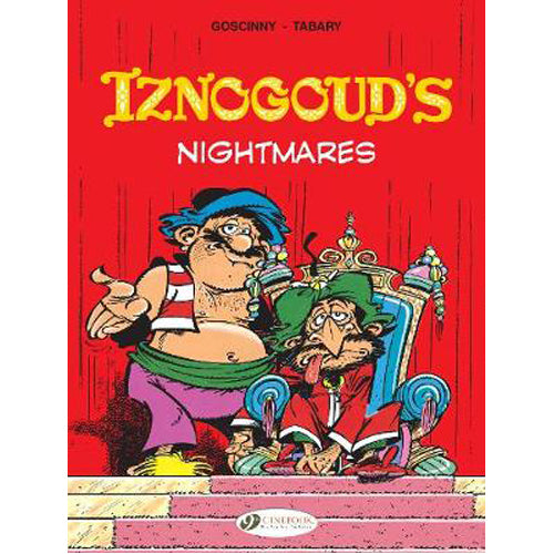 Iznogoud Vol. 14: Iznogoud's Nightmares (Paperback)