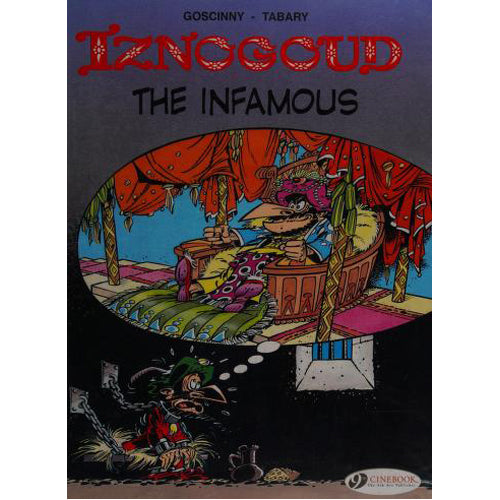 Iznogoud Vol.7: Iznogoud the Infamous (Paperback)