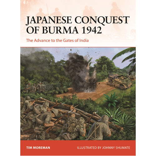 Japanese Conquest of Burma 1942