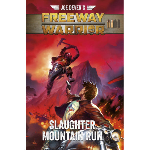 Joe Dever's Freeway Warrior 2: Slaughter Mountain Run (Choose Your Own Adventure Book)