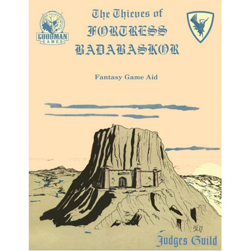 Judges Guild Classic Reprint: Thieves Of Fortress Badabaskor (1e Adventure)