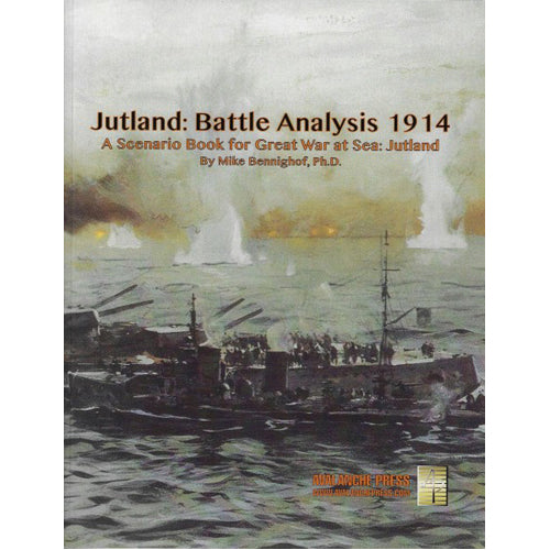 Jutland Battle Analysis: Great War At Sea
