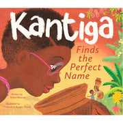 Kantiga Finds the Perfect Name - HB
