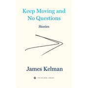 Keep Moving and No Questions
