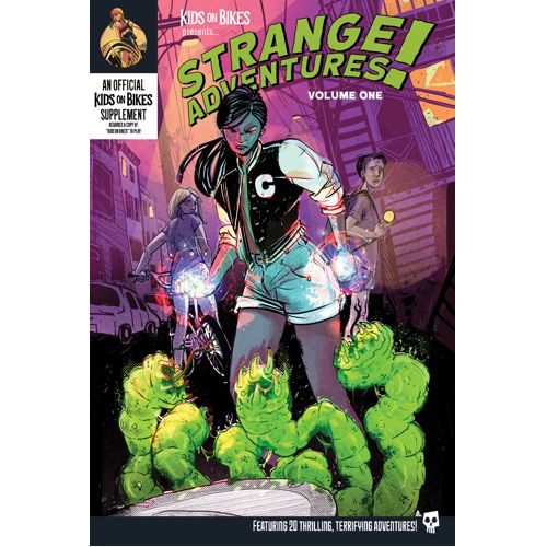 Kids on Bikes RPG: Strange Adventures Vol.1 (Softcover)