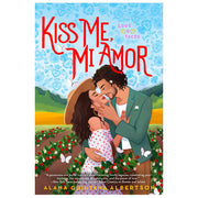 Kiss Me. Mi Amor