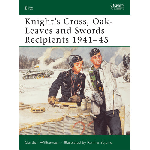 Knight's Cross, Oak-Leaves and Swords Recipients 1941–45