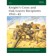 Knight's Cross and Oak-Leaves Recipients 1941–45