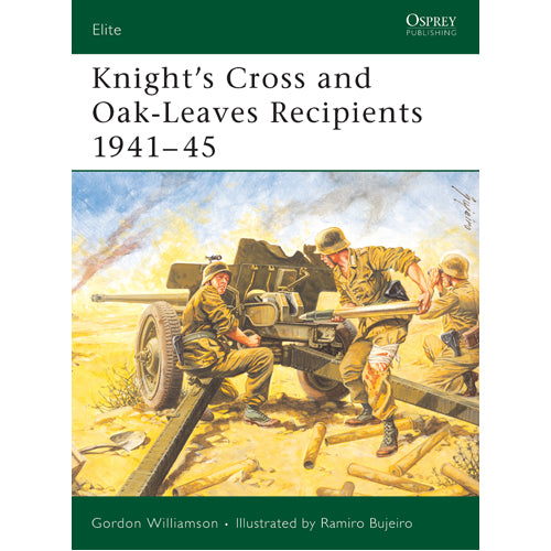 Knight's Cross and Oak-Leaves Recipients 1941–45