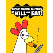 Kobolds Ate My Baby: Even More Things To Kill And Eat Sourcebook