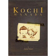 Kochi Wanaba (Hardback)