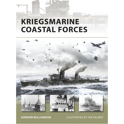Kriegsmarine Coastal Forces