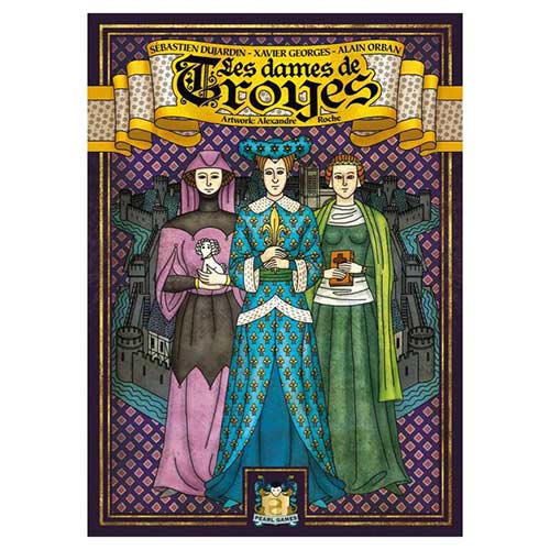 Ladies of Troyes