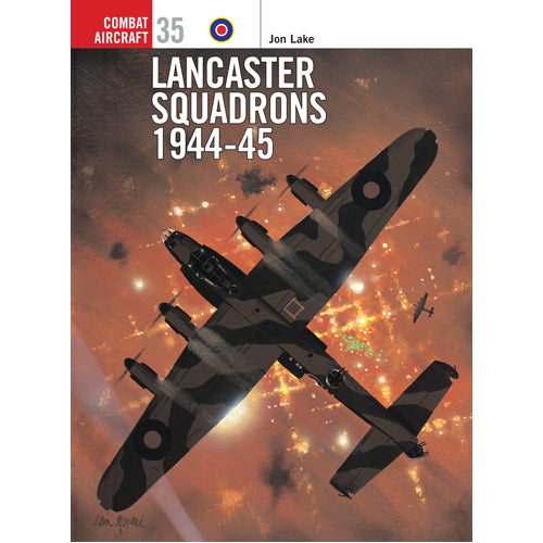 Lancaster Squadrons 1944–45
