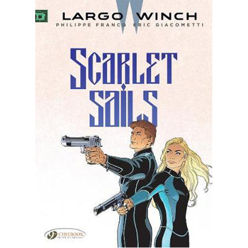 Largo Winch Vol. 18: Scarlet Sails (Paperback)