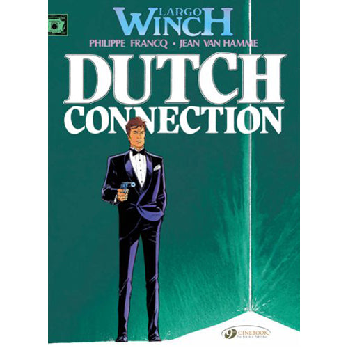 Largo Winch Vol.3: Dutch Connection (Paperback)