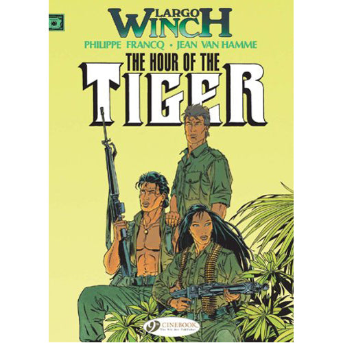 Largo Winch Vol.4: The Hour of the Tiger (Paperback)