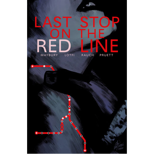 Last Stop on the Red Line (Paperback)
