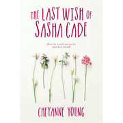 Last Wish of Sasha Cade. The