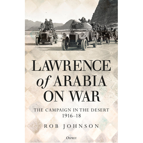 Lawrence of Arabia on War