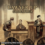 Lawyer Up: Godfather