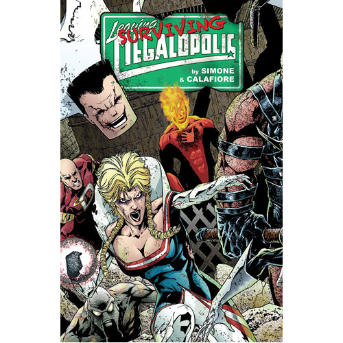 Leaving Megalopolis: Surviving Megalopolis (Hardback)