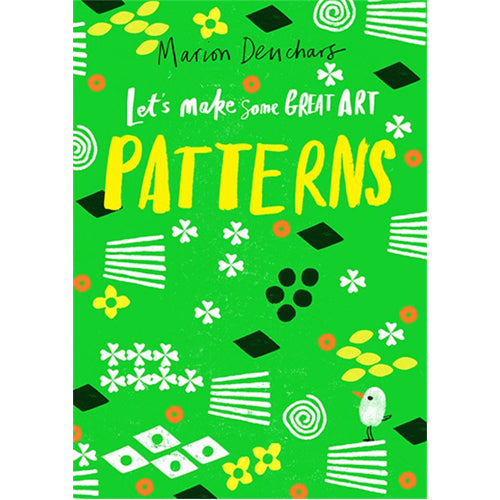 Let's Make Some Great Art: Patterns