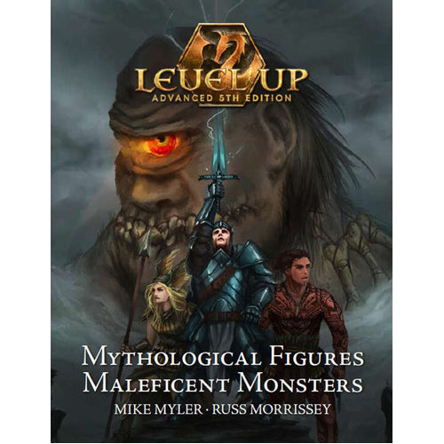 Level Up: Advanced 5th Edition - Mythological Figures and Maleficent Monsters