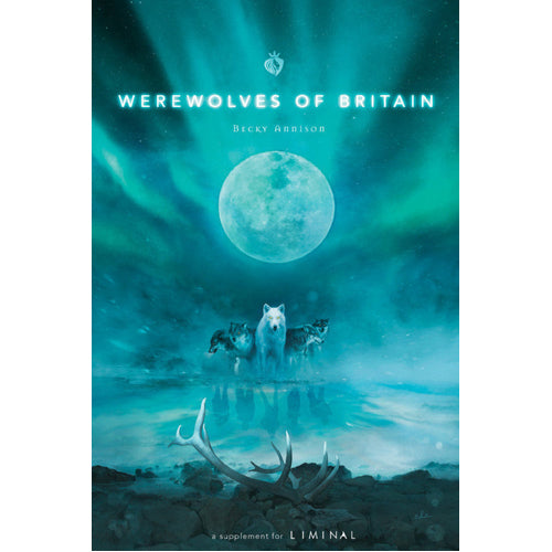 Liminal - Werewolves of Britain
