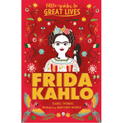 Little Guides to Great Lives: Frida Kahlo