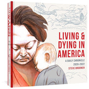 Living and Dying in America